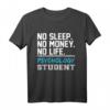 No Sleep kein Geld kein Leben Psychologie Student Geschenk T-Shirt – Lustiges Abschluss- und Geburtstagsgeschenk für Psychologiestudenten