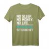No Sleep kein Geld kein Leben Psychologie Student Geschenk T-Shirt – Lustiges Abschluss- und Geburtstagsgeschenk für Psychologiestudenten
