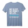 No Sleep kein Geld kein Leben Psychologie Student Geschenk T-Shirt – Lustiges Abschluss- und Geburtstagsgeschenk für Psychologiestudenten
