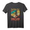 Kung Fu Mama Kämpfer Geschenk - Kampfsport T-Shirt für Trainer, Sensai & Kung Fu Fans