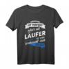 Läufer T-Shirt mit Spruch – Lustiges Geschenk für Marathon, Joggen & Laufen Fans, Ideal für Weihnachten & Geburtstag