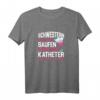 Schwestern die nicht saufen, sind wie Katheter die nicht laufen T-Shirt – Humorvolles Geschenk für Krankenschwestern zu Weihnachten & Geburtstag