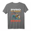Feuerwerk Pyromane Pyrotechnik T-Shirt - Lustige Kleidung für Feuerwerksliebhaber & Silvester Fans