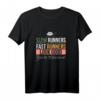 Langsame Läufer lassen schnelle Läufer gut aussehen T-Shirt – Lustiges Laufshirt für Trailrunner, Sportler & Geschenkideen für Läufer