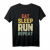 Eat Sleep Run Repeat Lauf T-Shirt für Läufer - Lustiges und Humorvolles Geschenk für Jogger, Marathonläufer & Laufbegeisterte