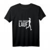 Heul nicht lauf Läufer Spruch Marathonläufer Lauf Outfit T-Shirt für Damen – Motivierende Laufbekleidung für Marathon und Halbmarathon