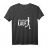 Heul nicht lauf Läufer Spruch Marathonläufer Lauf Outfit T-Shirt für Damen – Motivierende Laufbekleidung für Marathon und Halbmarathon