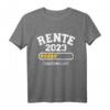 Rente 2023 Countdown läuft Ladebalken Rentner T-Shirt – Humorvolles Geschenk für Rentnerinnen und Rentner im Ruhestand