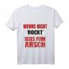 Wenns nicht Rockt isses fürn Arsch T-Shirt - Humorvolles Vintage Rock Design für Festivals, Musiker & Freunde der 70er, 80er & 90er Jahre