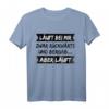 Läuft bei mir zwar rückwärts und bergab - Lustiges T-Shirt mit Spruch für Humor und Alltag