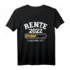Rente 2022 Countdown läuft T-Shirt – Humorvolles Geschenk für Rentnerinnen und Rentner zum Ruhestand