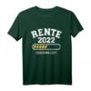 Rente 2022 Countdown läuft T-Shirt – Humorvolles Geschenk für Rentnerinnen und Rentner zum Ruhestand