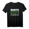 Rente 2021 Der Countdown Läuft - Lustiges Geschenk T-Shirt für den Ruhestand, Geburtstag oder Weihnachten
