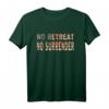 Patriotisches USA-Flagge T-Shirt – No Retreat No Surrender für 4. Juli, Patriotische Geschenke & Nationalstolz