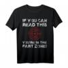 If You Can Read This You're In Fart Range Shirt - Lustiges Geschenk für Männer, Freunde & Halloween-Party