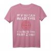If You Can Read This You're In Fart Range Shirt - Lustiges Geschenk für Männer, Freunde & Halloween-Party