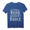 Kinderbücher Geschenk Lesen T-Shirt – Perfekt für Bücherwurm, Leseratte und Bibliothekar zu Weihnachten, Geburtstag oder Vatertag