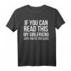 Wenn Sie lesen können diese My Freundin sagt Funny T-Shirt – Lustiges Geschenk für Freundin oder Partner, Locker sitzendes T-Shirt für besondere Anlässe