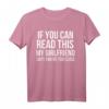 Wenn Sie lesen können diese My Freundin sagt Funny T-Shirt – Lustiges Geschenk für Freundin oder Partner, Locker sitzendes T-Shirt für besondere Anlässe