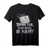 Buch Lesen Teetrinker Leser Entspannen T-Shirt - Komfortables Freizeitshirt mit Spruch für Leser und Teeliebhaber