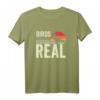 Birds Aren't Real Conspiracy Theory Überwachung T-Shirt – Lustiges Geschenk für Vogelbeobachter & Verschwörungstheoretiker