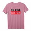 No Risk No Fun Sport Motivations T-Shirt – Inspirierendes Workout-Shirt für Ehrgeizige & als Geschenkidee