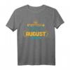 Herren Könige Werden Im August Geboren T-Shirt – Lustiges Geburtstagsgeschenk für Löwe & Jungfrau, perfekt für Party & Feier