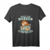 Mach Ich Morgen Versprochen Faultier T-Shirt – Lustiges Geschenk für Faulenzer, Langschläfer und Tierliebhaber zu Weihnachten