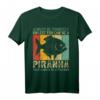 Lustiges Piranha-Tierliebhaber-Weinlese-Retro T-Shirt mit Zitat – Perfektes Geschenk für Fisch- und Party-Fans im Vintage Stil