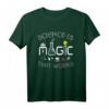 Science Is Magic That Works - Lustiges Wissenschafts-T-Shirt für Nerds, Studenten und Wissenschaftler, Unisex Kurzarm