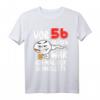 Herren T-Shirt 'Vor 56 Jahren war ich mal der Schnellste' – Lustiges Geschenk zum 56. Geburtstag für Männer, Papa, Ehemann & Opa