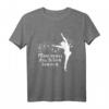 Man muss das Leben Tanzen - Lustiges Tanz Spruch T-Shirt für Feiernde & Tanzbegeisterte, Perfektes Geschenk für jeden Anlass