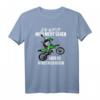 Motocross Motorrad Design Motiv mit Spruch für Biker T-Shirt – Lustiges Geschenk für Motocrossfahrer & Hobbybiker