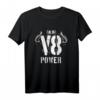 V8 Powered V Motor Muscle Car Pickup SUV Fan T-Shirt – Perfektes Geschenk für Motorsport, Oldtimer & Autoliebhaber