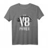 V8 Powered V Motor Muscle Car Pickup SUV Fan T-Shirt – Perfektes Geschenk für Motorsport, Oldtimer & Autoliebhaber