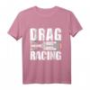 Drag Racing Auto Motorsport Rennen T-Shirt – Perfektes Geschenk für Motorsport- und Rennfahr-Enthusiasten