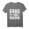 Drag Racing Auto Motorsport Rennen T-Shirt – Perfektes Geschenk für Motorsport- und Rennfahr-Enthusiasten