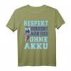 Respekt verdient man sich ohne Akku Biker T-Shirt – Für Radfahrer, Parkour-Fahrer & Fitness-Enthusiasten