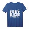 Gravity Mountainbike- und Radsport-Design Just Ride Downhill T-Shirt – Perfektes Geschenk für Fahrradliebhaber und Mountainbiker