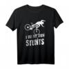 Funny Distressed MTB T-Shirt 'I Do My Own Stunts' – Vintage Mountain Biking Shirt for Trail Riders and MTB Enthusiasts