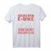 Lustiges E-Bike T-Shirt mit Spruch - Perfektes Geschenk für Fahrrad- und E-Bike Fans, Opa & Papa zum Vatertag oder Geburtstag
