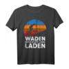 Waden statt Laden Radfahrer Mountainbiker Fahrradfahrer T-Shirt - Lustiges Geschenk für Radfahrer ohne E-Bike, perfekt für Mountainbiker, Uphill, Downhill & Rennradfahrer