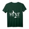 Hexen Hexe Damen Mädchen Frauen T-Shirt mit Schriftzug – Perfektes Geschenk für Magie- und Gothic-Fans, Halloween, Karneval & Alltag