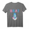 Brat T-Shirt | Little Ageplay Submissive Sklavin Sub - BDSM & Fetisch Design für Unerzogene Mädchen, Dominante & Submissive Rollen