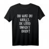 Lustiges Lüüd snackt doch Plattdeutsch T-Shirt – Witziges Norddeutschland Geschenk für Freunde, Familie & Ostfriesen
