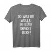 Lustiges Lüüd snackt doch Plattdeutsch T-Shirt – Witziges Norddeutschland Geschenk für Freunde, Familie & Ostfriesen