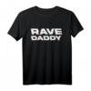 Rave Daddy EDM Musikfestival Vater Optische Täuschung Trippy T-Shirt – Perfekt für Festivals, Partys & Geburtstagsgeschenke für EDM-Fans