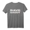 Rave Daddy EDM Musikfestival Vater Optische Täuschung Trippy T-Shirt – Perfekt für Festivals, Partys & Geburtstagsgeschenke für EDM-Fans