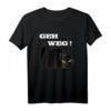 Geh Weg! Lustiges Katzen T-Shirt mit Spruch - Coole Designs für Damen & Herren, perfekte Geschenkidee für Katzenliebhaber zu Ostern & Geburtstag