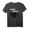 Geh Weg! Lustiges Katzen T-Shirt mit Spruch - Coole Designs für Damen & Herren, perfekte Geschenkidee für Katzenliebhaber zu Ostern & Geburtstag